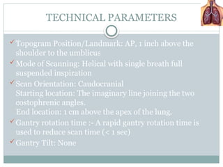 Comprehensive Guide to CT Chest Procedures and Thoracic Anatomy | PPTX