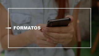 FORMATOS
 