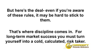 Speaking of taking risks, here’s a bonus
tip…
Professional traders always ask
themselves one very important question
befor...