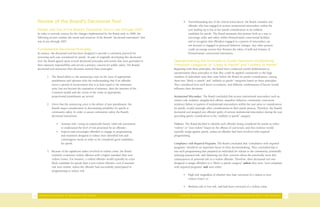 Review of the Board’s Decisional Tool                                                                     4. Notwithstanding any of the criteria listed above, the Board considers any
                                                                                                                 offender who has engaged in serious institutional misconduct within the
    Design and Use of the Board’s Decisional Tool in Use through 2007                                            year leading up to his or her parole consideration as an unlikely
    In order to provide context for the changes implemented by the Board early in 2008, the                      candidate for parole. The Board maintains this posture both as a way to
    following section outlines the intent and structure of the Board’s “decisional instrument” that              encourage order and safety within Pennsylvania’s correctional facilities
    was in use through 2007.                                                                                     and to recognize that offenders engaged in a pattern of misconduct are
                                                                                                                 not focused or engaged in prosocial behavior changes. Any other posture
    Fundamental Decisional Principles                                                                            could encourage actions that threaten the safety of staff and inmates of
    In essence, the decisional tool has been designed to provide a consistent protocol for                       Pennsylvania’s correctional institutions.
    reviewing each case considered for parole. As part of originally developing this decisional
    tool, the Board agreed upon several decisional principles and norms that were grounded in         Operationalizing the Principles to Guide Decisions—Establishing
    their statutory responsibility and served a primary concern for public safety. The Board’s        Threshold Categories of “Likely to Parole” and “Unlikely to Parole”
    decisional tool structures their decisions around these principles:                               Beginning with these principles, the board then conducted careful deliberations to
                                                                                                      operationalize these principles so that they could be applied consistently to the large
            1. The Board defers to the sentencing court on the issue of appropriate                   numbers of individual cases that come before the Board for parole consideration, sorting
               punishment and operates with the understanding that if an offender                     them into “likely to parole” and “unlikely to parole” categories based on these principles.
               serves a period of incarceration that is at least equal to the minimum                 They considered how each factor in isolation, and different combinations of factors would
               term, but not beyond the expiration of sentence, then the interests of the             influence their decisions.
               Common-wealth and the victim of the crime in appropriate,
               proportional punishment are served.                                                    Institutional Misconduct. The Board concluded that serious institutional misconduct such as:
                                                                                                      crimes code violation, drug/alcohol offense, assaultive behavior, community corrections
            2. Given that the sentencing court is the arbiter of just punishment, the                 residency failure or pattern of institutional misconducts within the year prior to consideration
               Board’s major consideration in determining suitability for parole is                   for parole, would outweigh other considerations in their parole process. Therefore, the Board’s
               community safety. In order to assure community safety the Board’s                      decisional tool assigned any offender guilty of serious institutional misconduct during the year
               decisional instrument:                                                                 preceding parole consideration to the “unlikely to parole” category.

                    •   Assesses risk—using an empirically-based, valid risk assessment               Violence. The Board decided to identify each offender being considered for parole as either
                        to understand the level of risk presented by an offender;                     “violent” or “non-violent” based on the offense of conviction, and that violence would
                    •   Expects and encourages offenders to engage in programming                     typically weigh against parole, unless an offender had been involved with required
                        and treatment designed to reduce their identified risk and                    programming.
                        criminogenic needs in order to be considered good candidates
                        for parole.                                                                   Compliance with Required Programs. The Board concluded that “compliance with required
                                                                                                      programs” should be an important factor in their decisionmaking. They concluded that it
            3. Because of the significant stakes involved in violent crime, the Board                 was such programming that prepared an individual for release to the community, potentially
               routinely scrutinizes violent offenses with a higher standard than non-                reducing assessed risk, and balancing out their concerns about the potentially more dire
               violent crimes. For instance, a violent offender would typically be a less             consequences of potential risk in a violent offender. Therefore, their decisional tool was
               likely candidate for parole than a non-violent offender, even if assessed              designed to assign offenders to a “likely to parole category” unless they were “non-compliant
               risk were similar, unless the offender had successfully participated in                with required programs” and were either:
               programming to reduce risk.
                                                                                                              •   High risk (regardless of whether they had convicted of a violent or non-
                                                                                                                  violent crime); or

                                                                                                              •   Medium risk or low risk, and had been convicted of a violent crime.


6    PENNSYLVANIA BOARD OF PROBATION AND PAROLE                                                            A REPORT ON BOARD INITIATIVES TO STRENGTHEN DECISIONMAKING POLICY AND PRACTICE                7
 