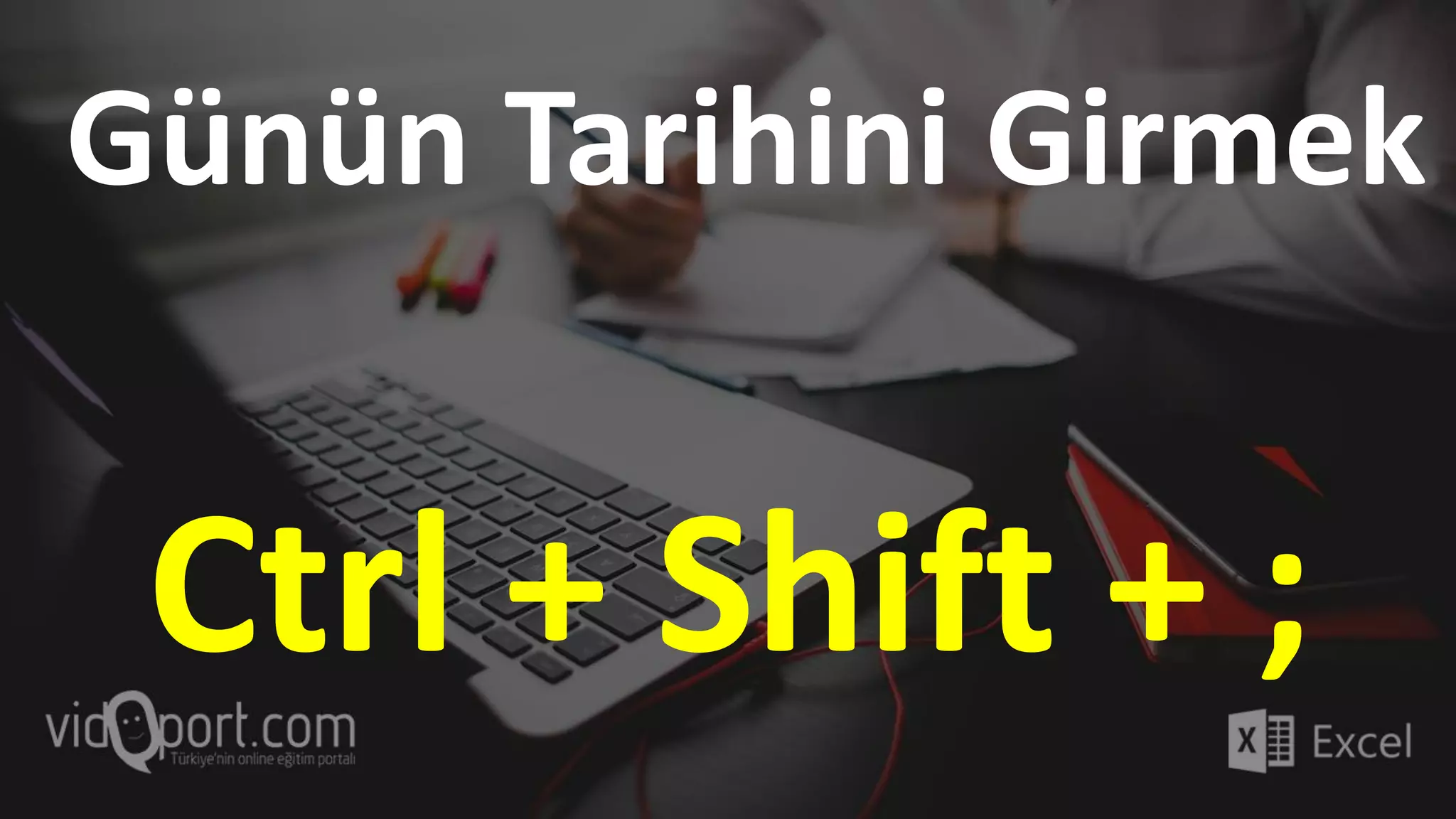 Excel'de kullanılan Ctrl + Shift Kısayolları | PDF