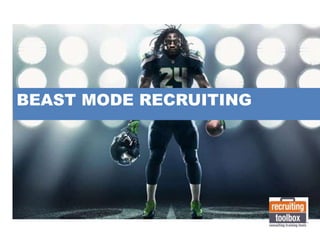 BEAST MODE RECRUITING

 