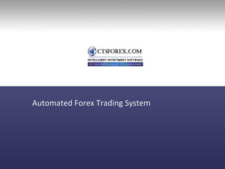 Automated Forex Trading System 