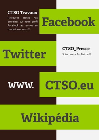 Retrouvez toutes nos
actualités sur notre profil
Facebook et rentrez en
contact avec nous !!!




                              Suivez notre flux Twitter !!!
 