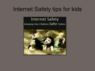 Internet Safety tips for kids 