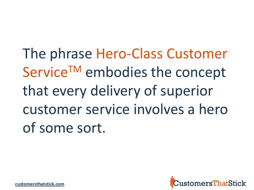 What Is a Customer Service Hero?