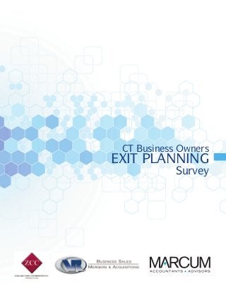 CT Business Owners
EXIT PLANNING
Survey
 