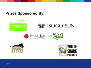 Page 49
Prizes Sponsored By:
 