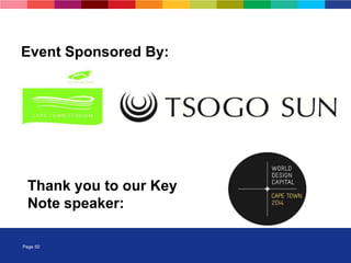 Page 50
Event Sponsored By:
Thank you to our Key
Note speaker:
 