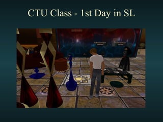 CTU Class - 1st Day in SL 