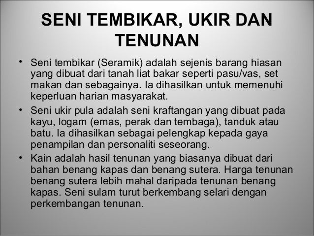 Ctu 281 Kuliah 8 Seni Tembikar Ukir Dan Tenunan