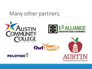 Many other partners:
 