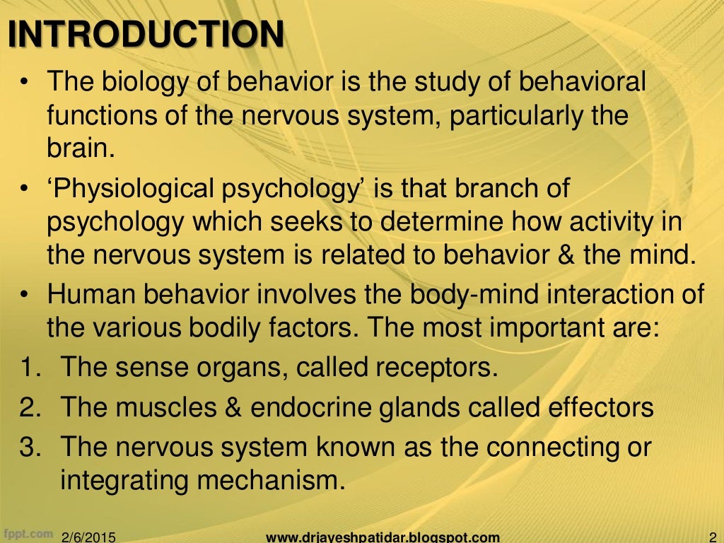 Biological basis of human behavior