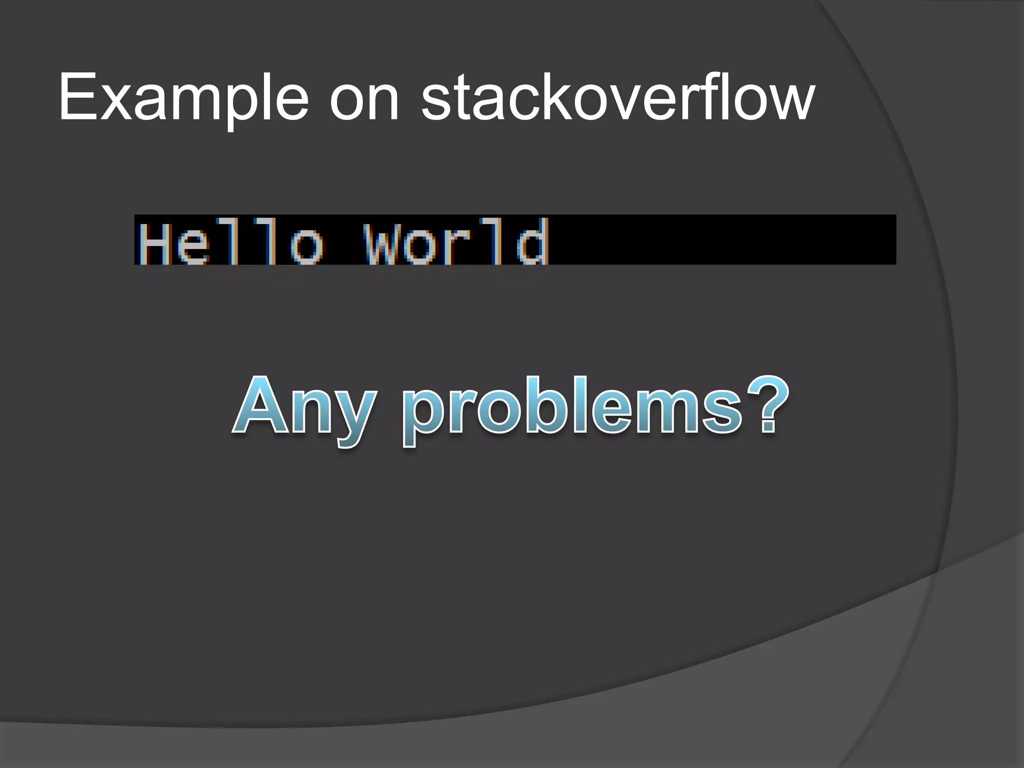 Example on stackoverflow
 