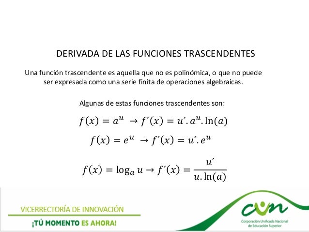 DERIVADA DE LAS FUNCIONES TRASCENDENTES Y DERIVADA IMPLICITA