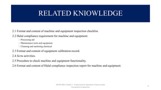 CU2 WA2 - Carry out Halal Compliance machine and equipment inspection ...