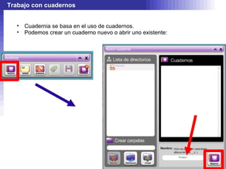 Trabajo con cuadernos


  • Cuadernia se basa en el uso de cuadernos.
  • Podemos crear un cuaderno nuevo o abrir uno existente:
 