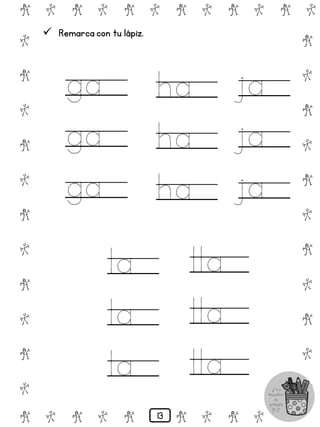 # @ # @ # @ # @ # @ # @
@
#
@
#
@
#
@
#
@
#
@
#
@
#
@
#
@
#
@
#
@
#
# @ # @ # @ # @ # @
 Remarca con tu lápiz.
ga
ga
ga
ha
ha
ha
ja
ja
ja
la
la
la
lla
lla
lla
13
 