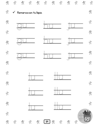 # @ # @ # @ # @ # @ # @
@
#
@
#
@
#
@
#
@
#
@
#
@
#
@
#
@
#
@
#
@
#
# @ # @ # @ # @ # @
 Remarca con tu lápiz.
gu
gu
gu
hu
hu
hu
ju
ju
ju
lu
lu
lu
llu
llu
llu
89
 