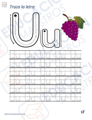 educacionmaestros.com
17
Traza la letra:
 