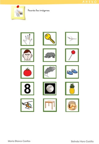 A N E X O
Recorta las imágenes
Belinda Haro Castilla
María Blanco Casillas
 