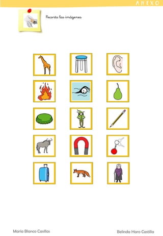 A N E X O
Recorta las imágenes
Belinda Haro Castilla
María Blanco Casillas
 