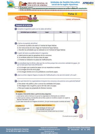 Equipode revisión:Especialistas
de educación de la DRE
Equipo de acompañamiento:
Especialistas de Educación de las de
Educación de las
UGELs de la región Apurímac
Equipo de elaboración:Docentes
de las IIEE dela región Apurímac
Unidades de Gestión Educativa
Local de la región Apurímac
de las letras y otros?
 