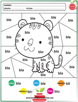 NOMBRE:
GRUPO: FECHA:
VERDE AZUL
AMARILLO
NARANJA
bla
bla
bla
bla
bla
bla bla
bla
bla
bla
ble bli
ble
ble
ble
ble
ble
ble
ble
bli
bli
b
l
i
b
l
i
b
l
i
bli
bli
b
l
i
b
l
i
b
l
i
blo
blo
blo
blo
ROSA blu
blu
blu
www.materialparamaestros.com
 