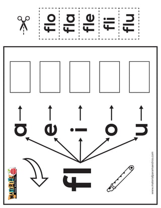 fl
a
e
i
o
u
fla
fle
fli
flo
flu
www.materialparamaestros.com
 