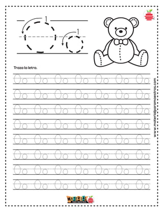 www.materialparamaestros.com
Oo
Oo Oo Oo Oo Oo Oo Oo
Oo Oo Oo Oo Oo Oo Oo
Oo Oo Oo Oo Oo Oo Oo
Oo Oo Oo Oo Oo Oo Oo
Oo Oo Oo Oo Oo Oo Oo
Oo Oo Oo Oo Oo Oo Oo
Oo Oo Oo Oo Oo Oo Oo
Oo Oo Oo Oo Oo Oo Oo
Traza la letra.
 