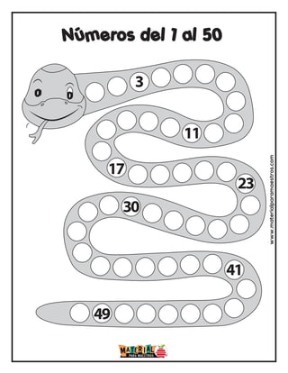 3
11
17
23
30
41
49
Números del 1 al 50
www.materialparamaestros.com
 