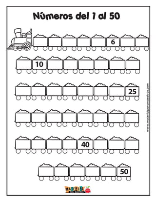 6
10
25
50
40
Números del 1 al 50
www.materialparamaestros.com
 