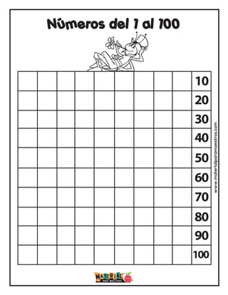 70
10
20
30
40
50
60
80
90
100
Números del 1 al 100
www.materialparamaestros.com
 