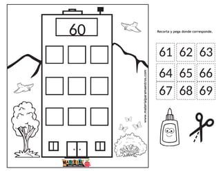 61 62 63
64 65 66
60 Recorta y pega donde corresponde.
69
68
67
www.materialparamaestros.com
 