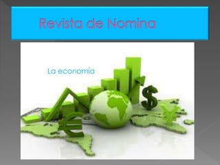 La economía
