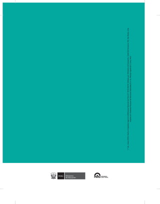 1.ªed.,marzo2016.HechoeldepósitolegalenlaBibliotecaNacionaldelPerúN.º2016-03576.Editadopor:MinisteriodeEducación.CalleDelComercio193,SanBorja,Lima.
Impresoen:EmpresaPeruanadeServiciosEditorialesS.A.Av.AlfonsoUgarte873,Lima,Perú.
 