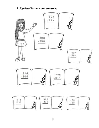 50
2. Ayuda a Tatiana con su tarea.
 