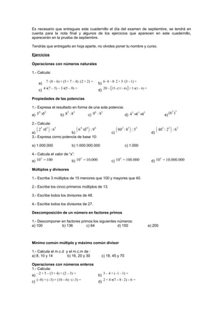 Es necesario que entregues este cuadernillo el día del examen de septiembre, se tendrá en
cuenta para la nota final y algu...