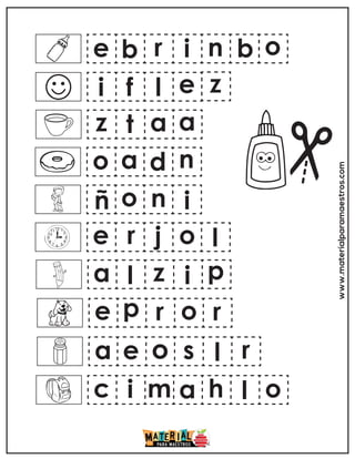 www.materialparamaestros.com
e b r i n b o
i f l e z
z t a a
o a d n
ñ o n i
e r j o l
a l z i p
e p r o r
a e o s l r
c i m a h l o
 