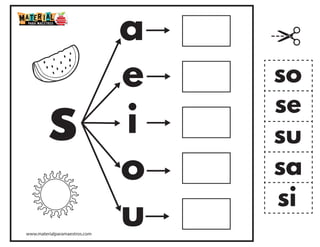 s
a
e
i
o
u
sa
se
si
so
su
www.materialparamaestros.com
 