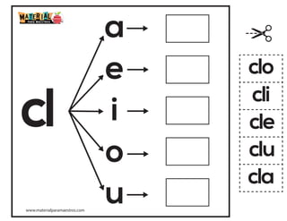 cl
a
e
i
o
u
cla
cle
cli
clo
clu
www.materialparamaestros.com
 