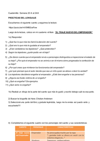 Cuadernillo: Semana 20 /4 al 24/4
PRÁCTICAS DEL LENGUAJE
Escuchamos el siguiente cuento y seguimos la lectura:
https://you...