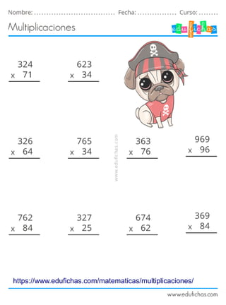 https://www.edufichas.com/matematicas/multiplicaciones/
 