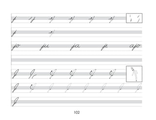 102
j
j/o ju j*a je aj/o
J
J
j
J
j j
J J
 