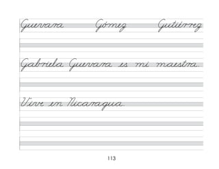 113
Gue/v a/r a G/ó me/
z Gutié/r �/
z
G*ab r�el*a Gue/v a/r a es mi m*aest/r a.
Vi/в e/n Ni/c*a/r a*gu*a.
 