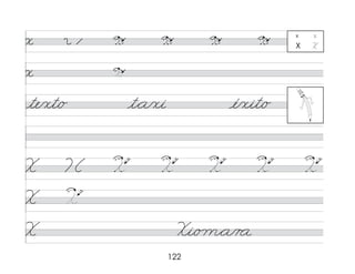 122
x
te/xt/o t*a/xi é/xit/o
X
X
x
X Xi/o m*a/r a
x x
X X
 