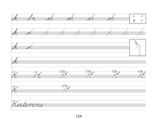 124
k
k
K
k
K
k
K*ate/r�/ne
k k
K K
 