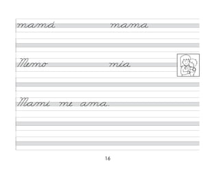16
m*a/m*á m*a/m*a
M*a/mi me a/m*a.
Me/m/o mí*a
 