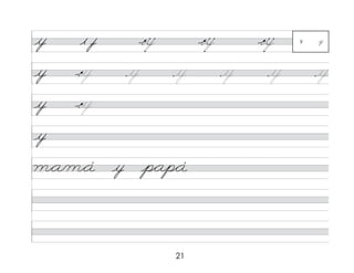 21
y
y
m*a/m*á y p*ap*á
y
y
y y
 