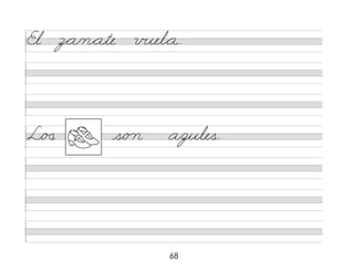 68
El z*a/n*ate v�el*a.
L/�
� s/o n a/
zules.
 
